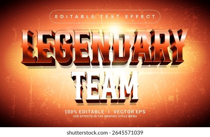 efeito de texto vetorial 3d equipe lendário editável com design de estilo moderno
