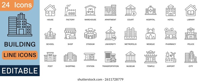 Editable line building icons set with 24 vector icons including hospital, school, mosque, court, library, city, airport, shop, university, factory, house, and more.