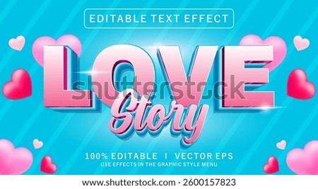 editable love story 3d vector text effect with modern style design
