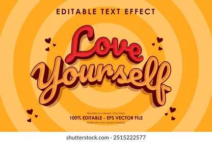 Editable love yourself text effect, motivation, quotes