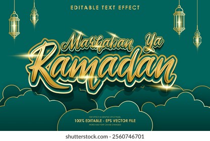 Editable Marhaban Ya Ramadan Text Effect with islamic background