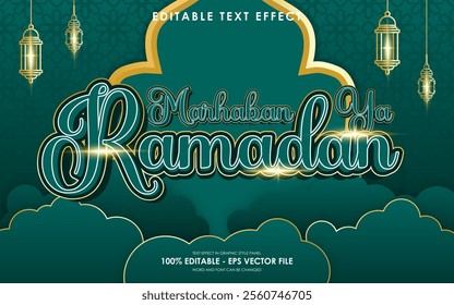 Editable Marhaban Ya Ramadan Text Effect with islamic background