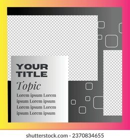 Editable minimal square banner template. Social media post templates.Suitable for Sale Banner, Post, Ads Advertising, Promotion Product, Business, Company, Fashion, School, Travel. Web Ads banner.