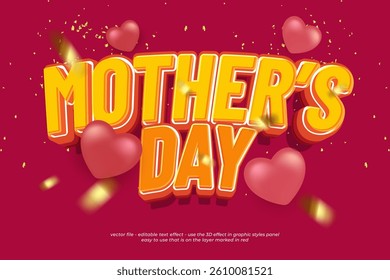 Editable mother's day 3D text effect template with bold yellow writing