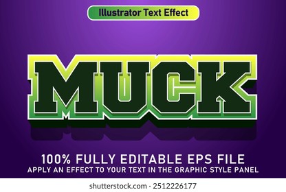 EDITABLE MUCK TEXT EFFECT EPS FILE