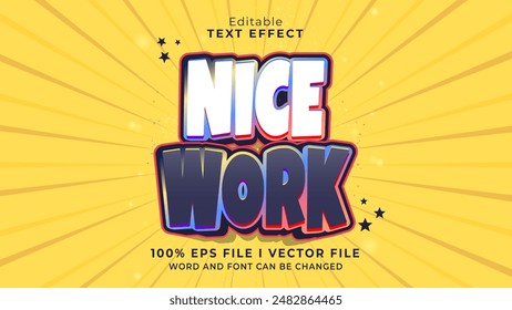 editable nice work text effect.typhography logo