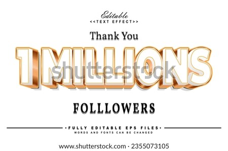 editable one millions followers text effect.typhography logo