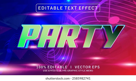 editable party 3d vector text effect with modern style design