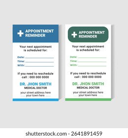 Editable and printable appointment reminder card design for doctors, hospitals, and healthcare clinics. Features clear placeholders for date, time, and patient information. Comes in dual-color format.