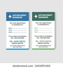 Editable and printable appointment reminder card design for doctors, hospitals, and healthcare clinics. Features clear placeholders for date, time, and patient information. Comes in dual-color format.