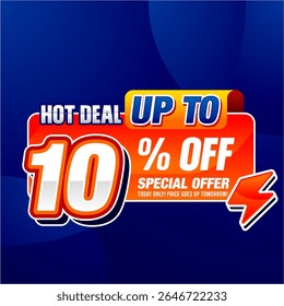 Editable promotional banner template with bold text reading "Hot Deal Up to 10% Off Special Offer." Colorful modern design with vibrant orange, red, and blue background. Suitable for flash sale, clear