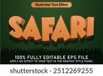 EDITABLE SAFARI TEXT EFFECT EPS FILE