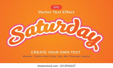Editable Saturday 3D Text Effects Vector Illustration, Saturday Colorful 3D Text Effects Abstract Style Logo