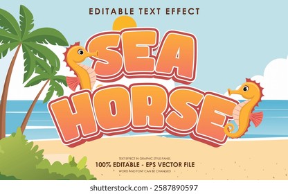 editable sea horse sea animal text effect, with beach background and cute sea horse illustrations