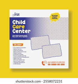 Editable social media post banner ads, promotional advertisements or web banner template for kindergarten and nursery pre-school design, Childcare center and babysitter square flyer or poster template