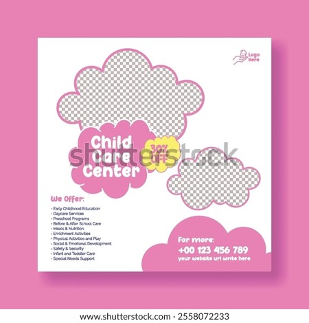 Editable social media post banner ads, promotional advertisements or web banner template for kindergarten and nursery pre-school design, Childcare center and babysitter square flyer or poster template