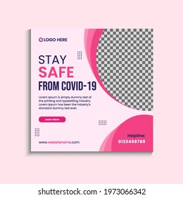 Editable Social Media Post Template for Covid19, Corporate Web banner about Novel Corona-Virus. Stay Safe from Covid19