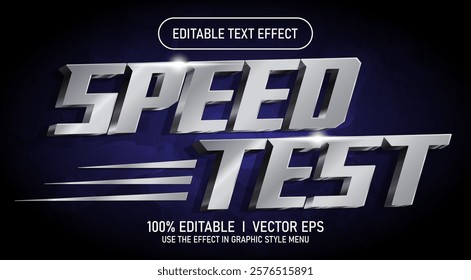 editable speed test 3d vector text effect with modern style design