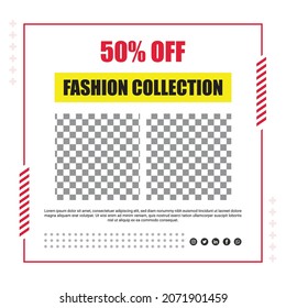 Editable Square Post Template Social Media Banners for Promotion and Marketing. Fashion collection sale social media post.