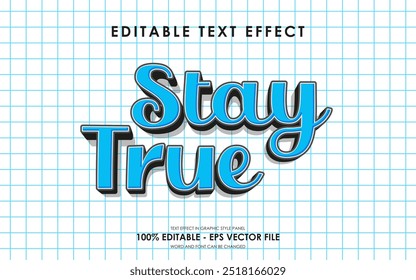 Efecto de texto editable Stay True Motivation Quotes