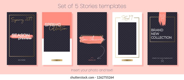 Editable Stories vector template set. Spring 2019 social media frames. Layout for business story: new arrival, new collection, sale, store announcement. Can be used for fashion, beauty