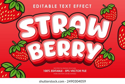 Editable Strawberry Text Effect. with illustration of Strawberry. suitable for tropical fruit themed.