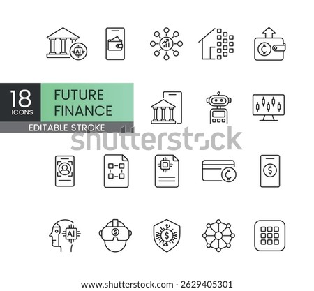 Editable stroke set of future finance icons including AI banking crypto wallet Web3 investment NFT trading DeFi DAO smart contracts and cybersecurity tools for fintech dashboards