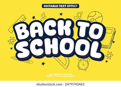 Editable text effect - Back To School 3d  Cartoon typography template style premium vector