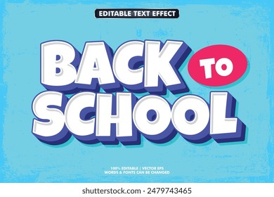 Editable text effect - Back To School 3d  Cartoon typography template style premium vector