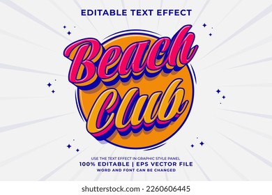 Editable text effect Beach Club 3d Traditional Cartoon template style premium vector