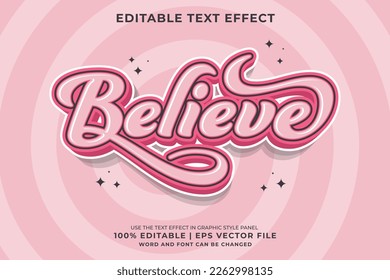 Editable text effect Believe 3d Cartoon template style premium vector