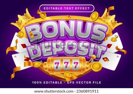 Editable text effect - bonus deposit casino 3d style concept