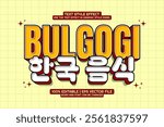 Editable text effect Bulgogi Korean Food 3d Cartoon Template Style
