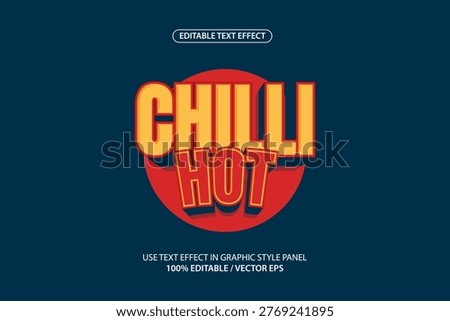 editable text effect chilli hot template suitable for posters, templates, banners etc.