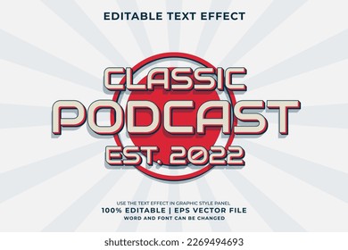 Editable text effect Classic Podcast 3d Vintage template style premium vector