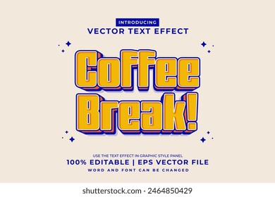 Efecto de texto editable Coffee Break 3d Cartoon Lindo estilo de Plantilla premium Vector