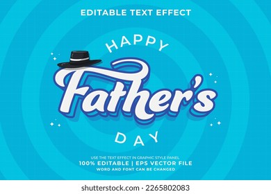 	Editable text effect Fathers Day 3d Cartoon template style premium vector