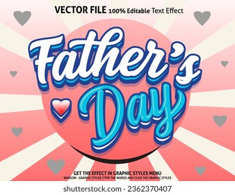 Editable text effect Fathers Day 3d template style premium vector