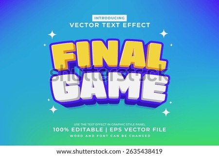 Editable text effect Final Game 3d cartoon template style premium vector