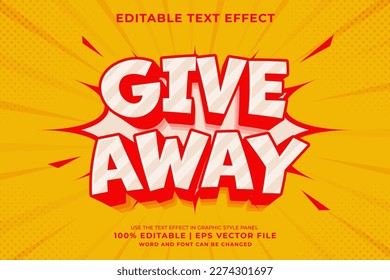 Editable text effect Give Away 3d cartoon template style premium vector