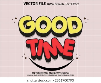 Editable text effect good time 3D Cartoon template style premium vector