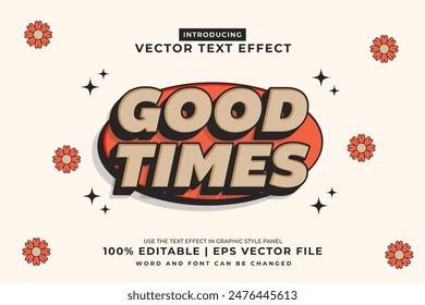 Efecto de texto editable Good Times 3d estilo de dibujos animados Vector premium