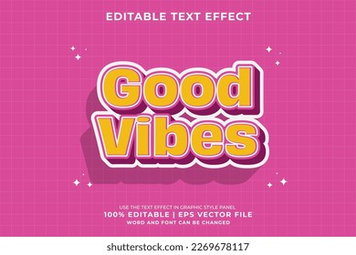 Editable text effect Good Vibes 3d Cartoon template style premium vector