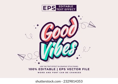 Efecto de texto editable Good Vibes 3d Estilo de plantilla de dibujos animados premium vector