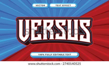 Editable text effect for graphic design, featuring the word VERSUS in a bold, dynamic font with a vibrant red and blue background