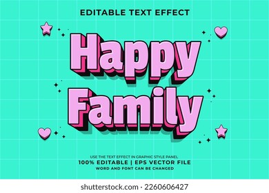 Editable text effect Happy Family 3d Traditional Cartoon template style premium vector