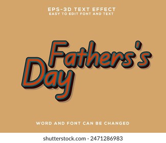 Editable text effect Happy Fathers Day 3d Cartoon template style premium vector