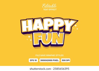 Editable Text Effect Happy Fun Vector Premium Template.