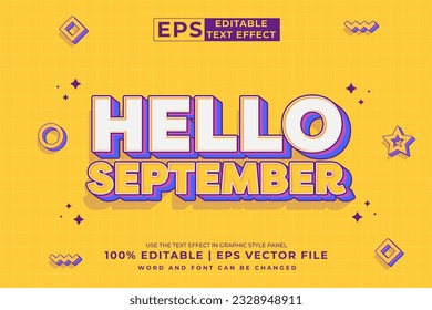 Editable text effect Hello September 3d Cartoon template style premium vector