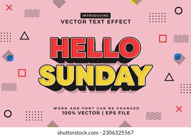 Editable text effect Hello Sunday 3d Cartoon template style premium vector